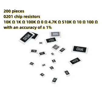 200 kusov 0201 čip odpory 10K 1K Ω Ω 100K Ω 0 Ω 4.7 K Ω 510K Ω 10 Ω, 100 Ω s presnosťou ± 1% Výkon: 1/20W