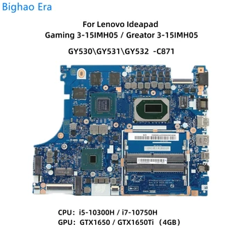 NM-C871 Pre Lenovo Herné 3-15IMH05 / Tvorca 5-15IMH05 Notebook Doska S i5-10300H i7-10750H CPU GTX1650/GTX1650Ti 4G-GPU
