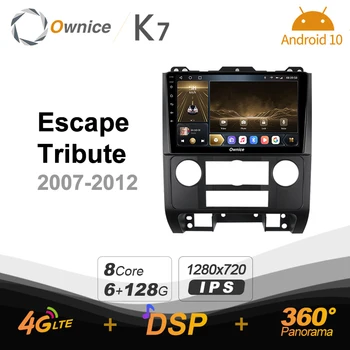 Ownice K7 pre Ford Escape/Hold 2007 - 2012 4G+64 G autorádia Android 10 Podporu Interiéru Atmosféru Lampa 360 4G LTE 1280*720